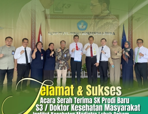 Institut Kesehatan Medistra Lubuk Pakam Terima SK Prodi Baru S3 Doktor Kesehatan Masyarakat