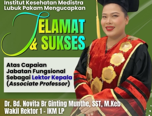 Institut Kesehatan Medistra Lubuk Pakam Ucapkan Selamat atas Capaian Jabatan Fungsional Lektor Kepala (Associate Professor)